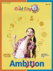 Ambition by The Child City edutainment Magazine Subscription