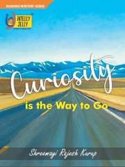 Curiosity is the Way to Go Magazine Subscription
