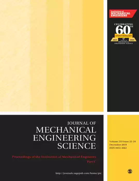 Proceedings of the Institution of Mechanical Engineers, Part C: Journal of Mechanical Engineering Science Journal Subscription