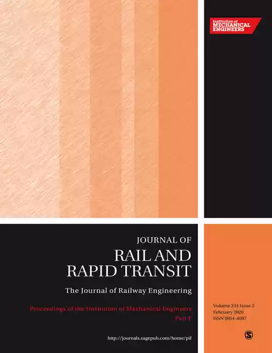 Proceedings of the Institution of Mechanical Engineers, Part F: Journal of Rail and Rapid Transit Journal Subscription