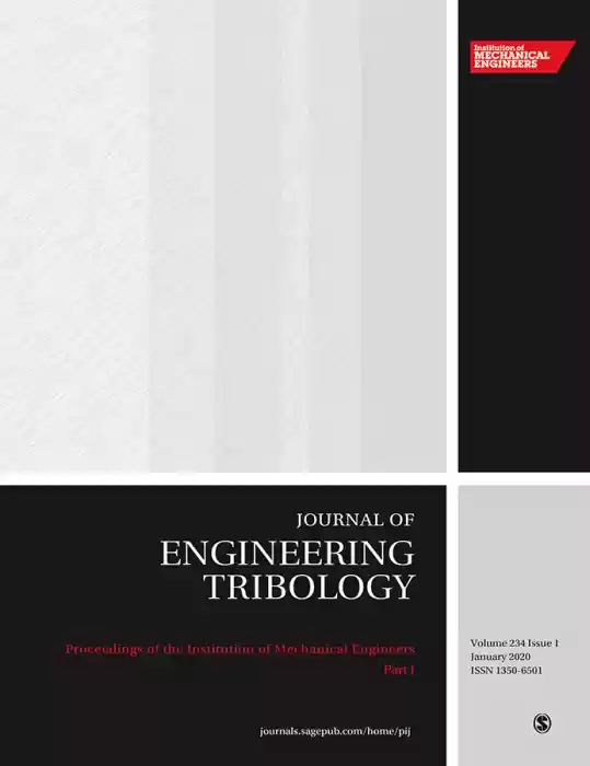 Proceedings of the Institution of Mechanical Engineers, Part J: Journal of Engineering Tribology Journal Subscription