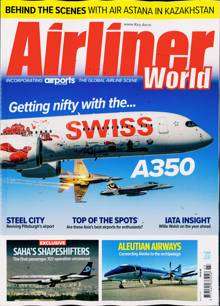 Airliner World - UK Edition International Magazine Subscription Airliner World - UK Edition International Magazine Subscription