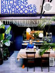 Kitchens Bedrooms & Bathrooms - UK Edition International Magazine Subscription